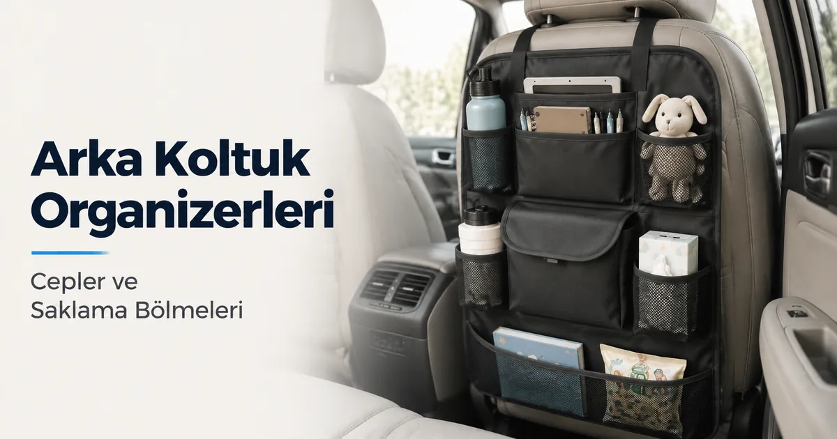 Koltuk arkalığına asılmış, cepleri ve saklama bölmeleri bulunan arka koltuk organizeri